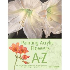 Flower List on Painting Acrylic Flowers A Z Is Just Now Being Released  I Am Quite